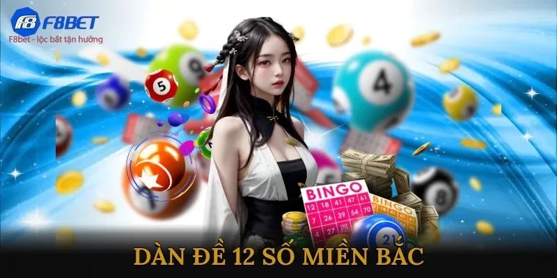 Dàn đề 12 số miền Bắc