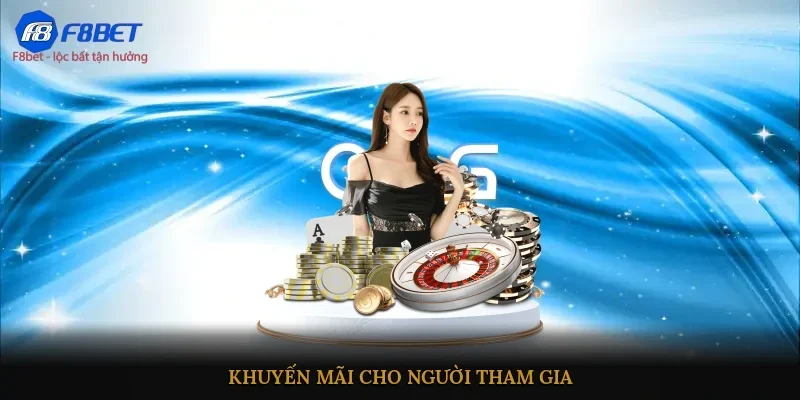 Khuyến mãi cho người tham gia